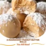 3-Ingredient Peanut Butter Balls with Cream Cheese – Easy No-Bake Treat