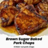 Brown Sugar Baked Pork Chops – Juicy, Sweet & Savory Dinner Recipe