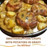 Smothered Pork Chops with Potatoes | Easy One-Pan Comfort Food